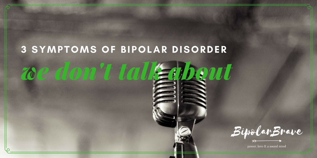 3 Symptoms of Bipolar Disorder We Don’t Talk About