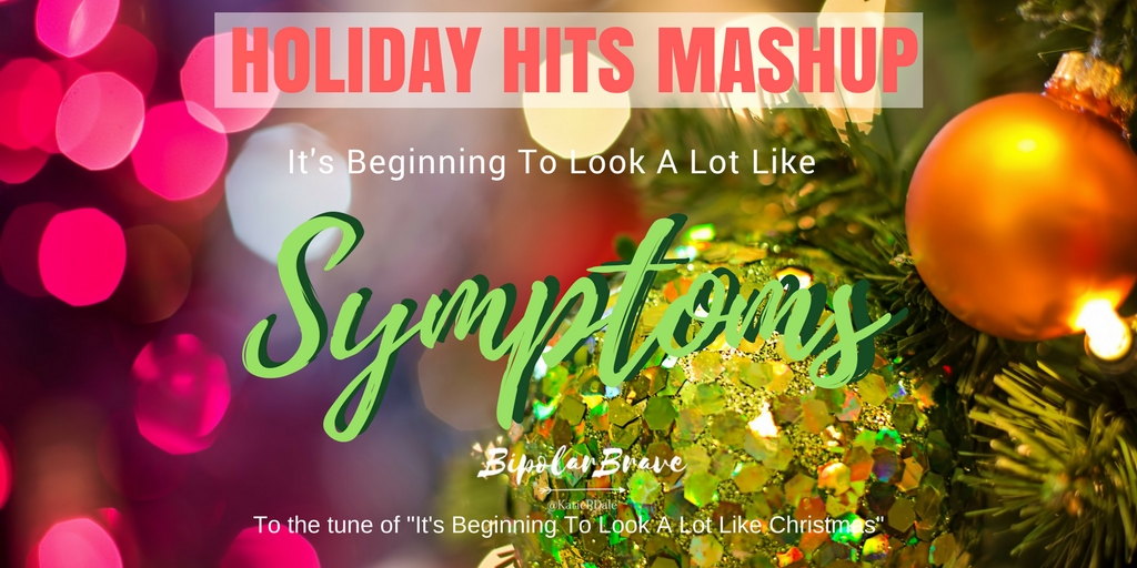 Holiday Hits Mashup “It’s Beginning To Look A Lot Like Symptoms”