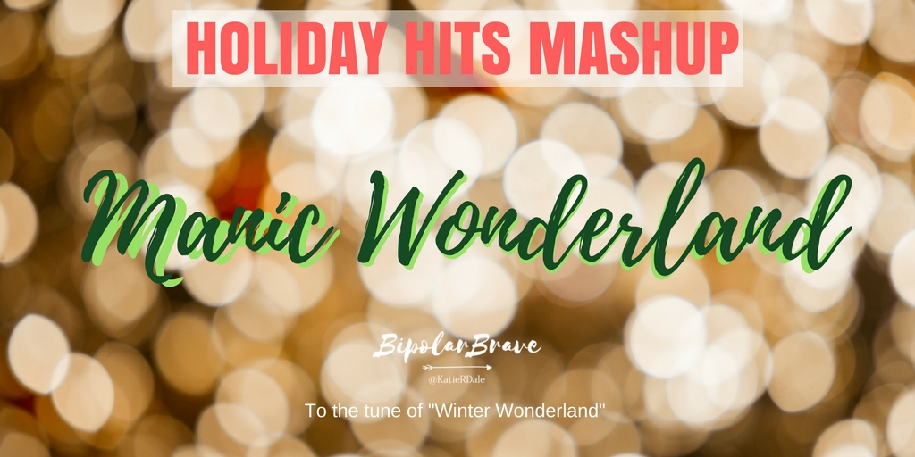 Holiday Hits Mashup: Manic Wonderland