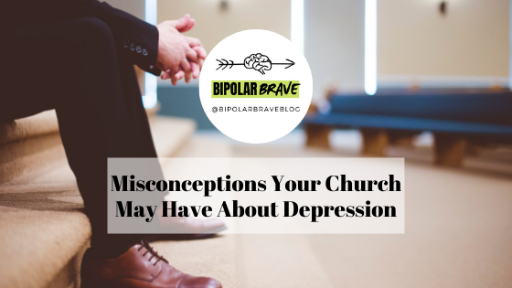 Misconceptions Your Church May Have About Depression