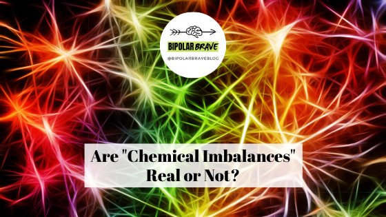 Are “Chemical Imbalances” Real or Not?